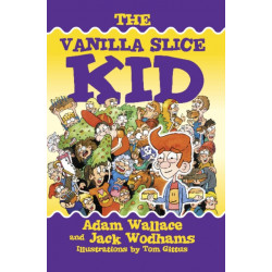 The Vanilla Slice Kid