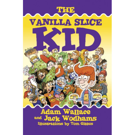 The Vanilla Slice Kid