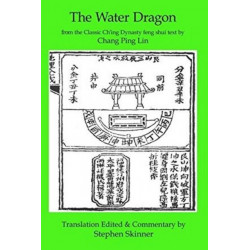 Water Dragon: From the Classic Ch'ing Dynasty Text by Chang Ping Lin
