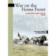 War on the Home Front: The Farm Diaries of Daniel MacMillan, 1914-1927