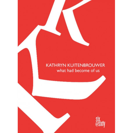 What Had Become of Us