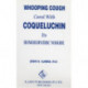 Whooping Cough Cure with Coqueluchin