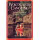 Woodlands Canoeing: Pleasure Paddling on Woodland Waterways