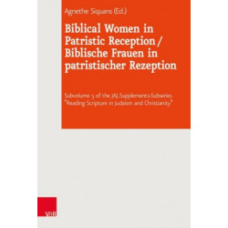 Biblical Women in Patristic Reception
