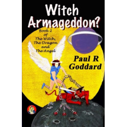 Witch Armageddon? (Book 2)