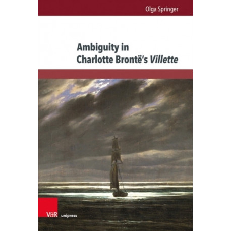 Ambiguity in Charlotte Bronte’s Villette