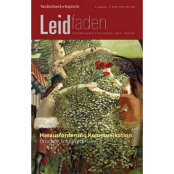 Herausforderung Kommunikation: Brucken Und Wege: Leidfaden 2019, Heft 2