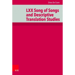 LXX Song of Songs and Descriptive Translation Studies
