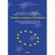 Towards a European Constitution: A Historical and Political Comparison with the United States