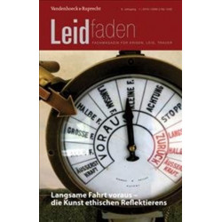 Langsame Fahrt voraus - die Kunst ethischen Reflektierens: Leidfaden 2019, Heft 1