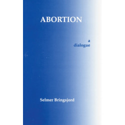 Abortion: A Dialogue