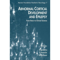Abnormal Cortical Development & Epilepsy: From Basic to Clinical Science