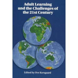 Adult Learning & the Challenges of the 21st Century