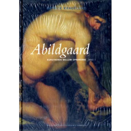 Abildgaard - 2-Volume Set: Kunstneren mellem oprørerne