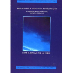 Adult Education in Great Britain, Norway & Spain: A Comparative Study of Participation, Motivation & Barriers