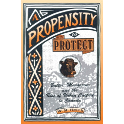 A Propensity to Protect: Butter, Margarine and the Rise of Urban Culture in Canada