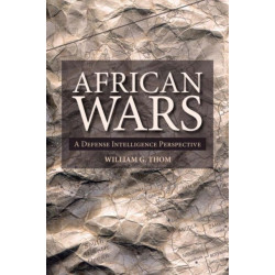 African Wars: A Defense Intelligence Perspective