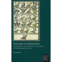 Aristoteles om hukommelse: En oversættelse af Om hukommelse og genkaldelse med indledning og kommentar