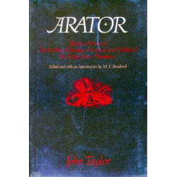 Arator: Being A Series of Agricultural Essays, Practical & Political -- In Sixty-Four Numbers
