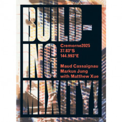 Building Mixity!: Cremorne2025/37.83°S/144.993°E