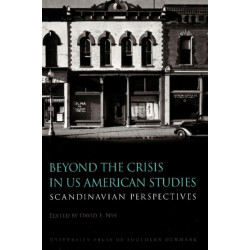 Beyond the Crisis in US American Studies
