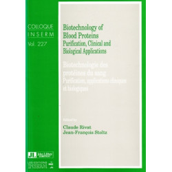 Biotechnology of Blood Proteins: Purification, Clinical & Biological Applications