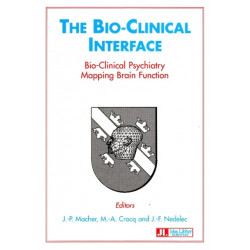 Bio-Clinical Interface: Bio-Clinical Psychiatry Mapping Brain Function