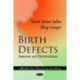 Birth Defects: Issues on Prevention & Promotion