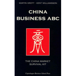 China Business ABC: The China Market Survival Kit
