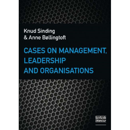 Cases on Management, Leadership & Organisations