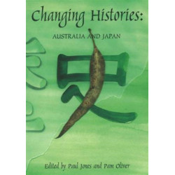 Changing Histories: Australia and Japan