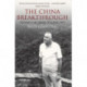 The China Breakthrough: Whitlam in the Middle Kingdom, 1971
