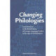 Changing Philologies: Contributions to the Redefinition of Foreign Language Studies in the Age of Globalisation