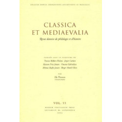 Classica et Mediaevalia: Danish Journal of Philology & History: Volume 55