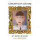Concepts of Culture: Art, Politics, and Society