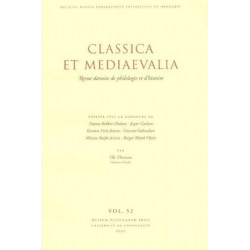 Classica et Mediaevalia: Danish Journal of Philology & History: Volume 52