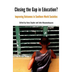 Closing the Gap in Education?: Improving Outcomes in Southern World Societies