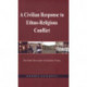A Civilian Response to Ethno-Religious Conflict: The Gulen Movement in Southeast Turkey