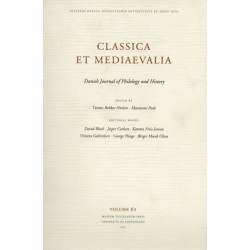 Classica et Mediaevalia Volume 62: Danish Journal of Philology and History