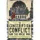 The Conscription Conflict and the Great War