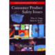 Consumer Product Safety Issues