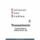 Cultural Text Studies 2: Transatlantic