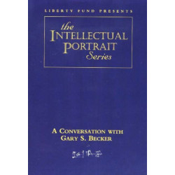Conversation with Gary S. Becker DVD
