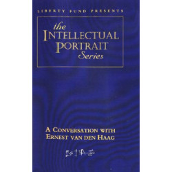 Conversation with Ernest van den Haag DVD