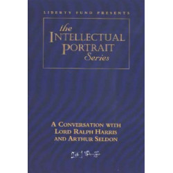 Conversation with Lord Ralph Harris & Arthur Seldon DVD