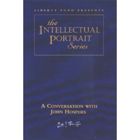 Conversation with John Hospers DVD