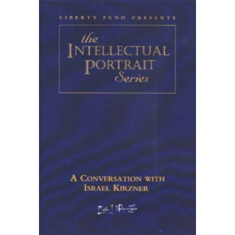 Conversation with Israel Kirzner DVD