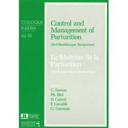 Control & Management of Parturition: 23rd Baudelocque Symposium