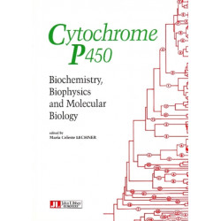 Cytochrome P450: Biochemistry, Biophysics & Molecular Biology