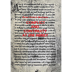 Conflict & Continuity at Øm Abbey